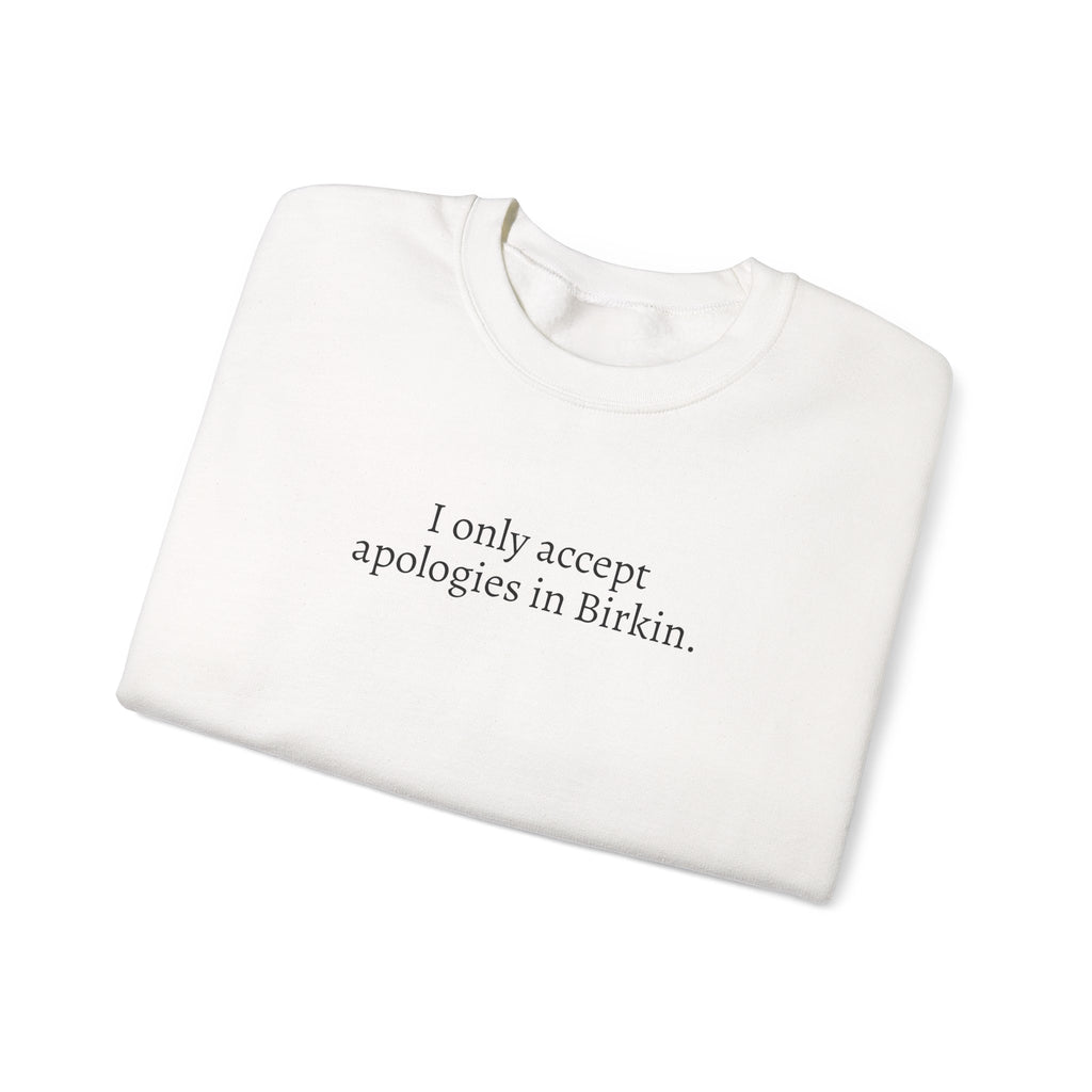 Apology Crewneck Sweatshirt