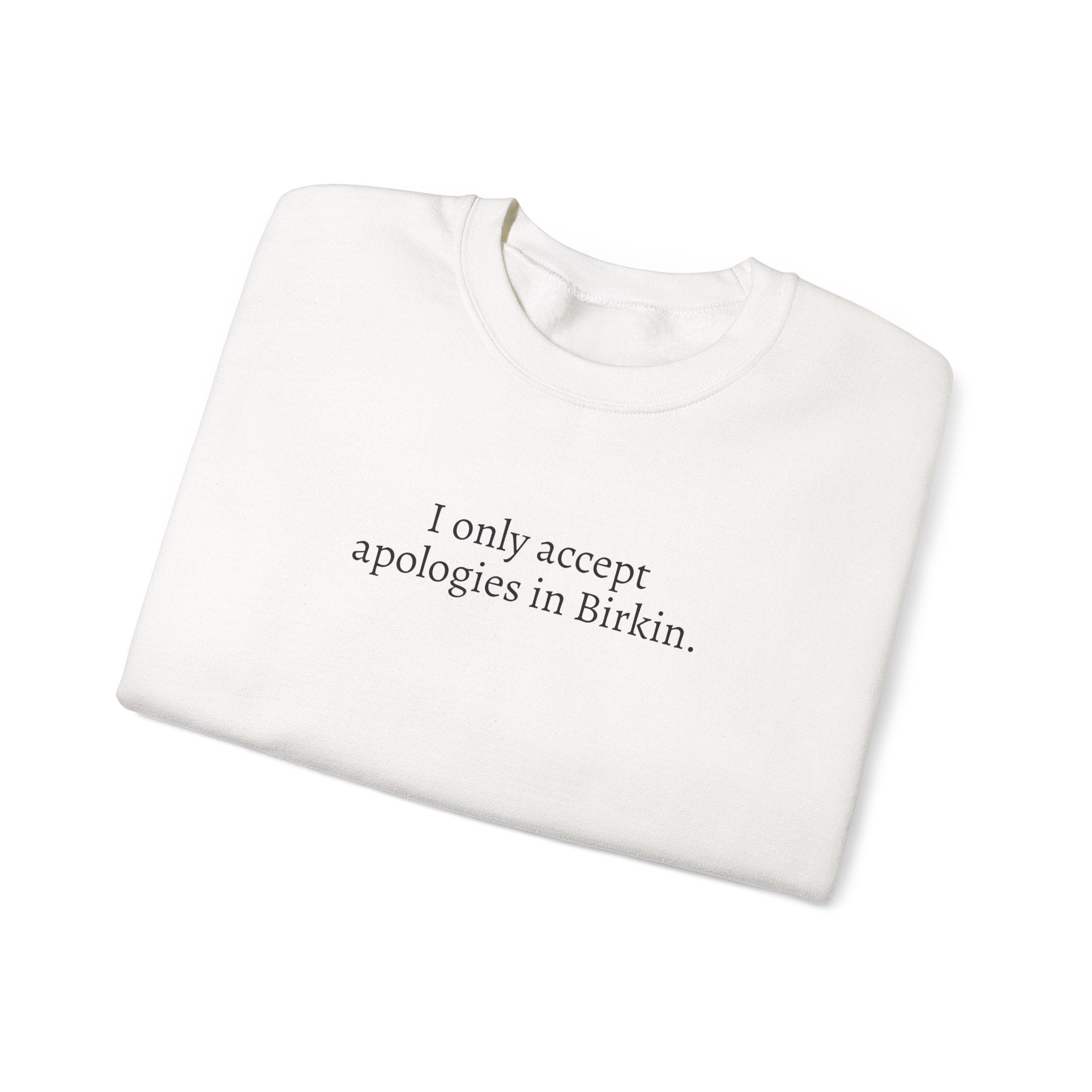 Apology Crewneck Sweatshirt
