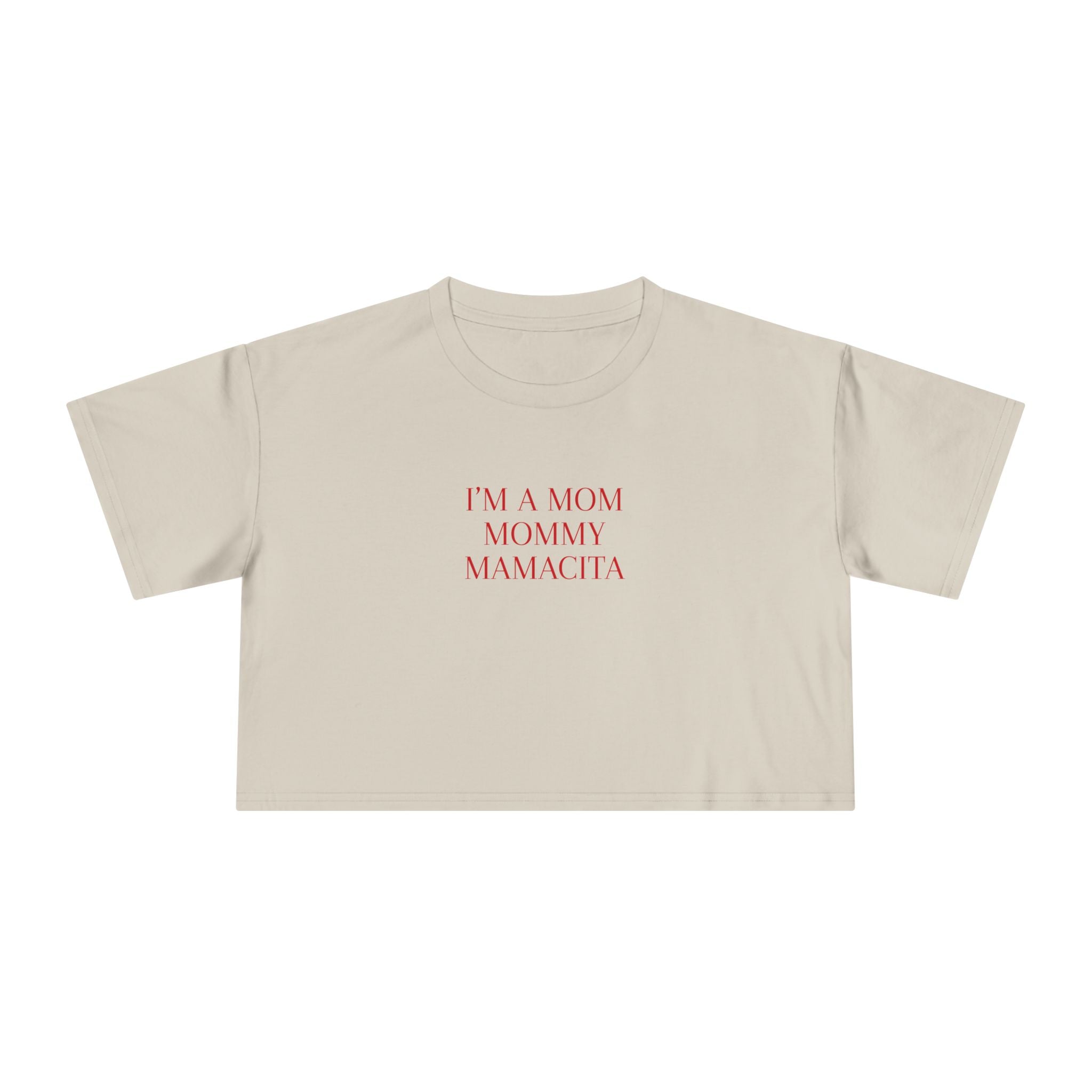 Mommy Cropped Top