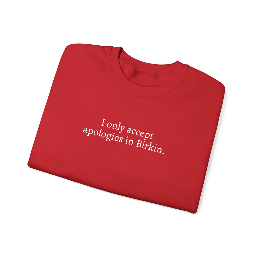 Apology Crewneck Sweatshirt