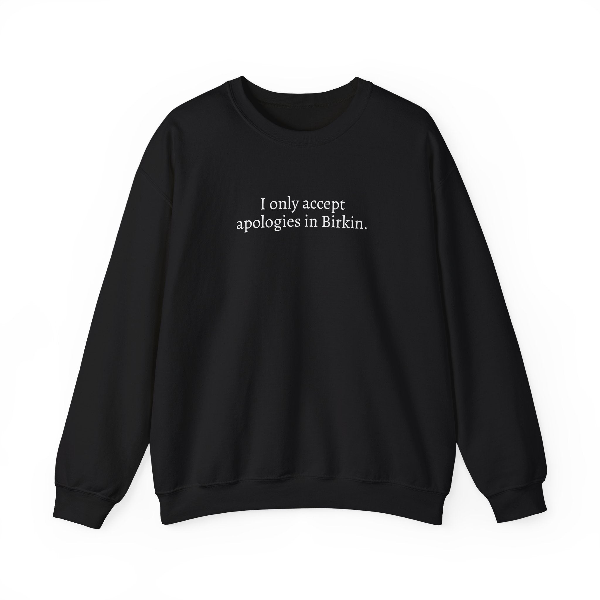 Apology Crewneck Sweatshirt